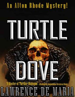 [Alton Rhode Mysteries 07] • Turtle Dove